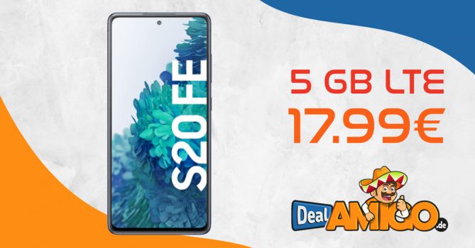 Samsung Galaxy S20 FE mit 5 GB LTE nur 17,99€ monatlich – nur 49 Euro Zuzahlung