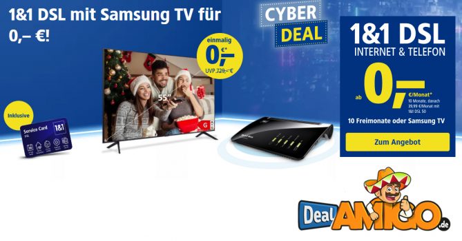 Cyber Deal bei 1&1 DSL – 10 Freimonate oder Samsung TV gratis
