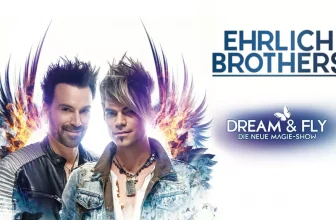 Ehrlich Brothers mit spektakulärer neuer Show „Dream & Fly“ von Dezember 2022 bis Juni 2023 (bis zu 50% sparen)
