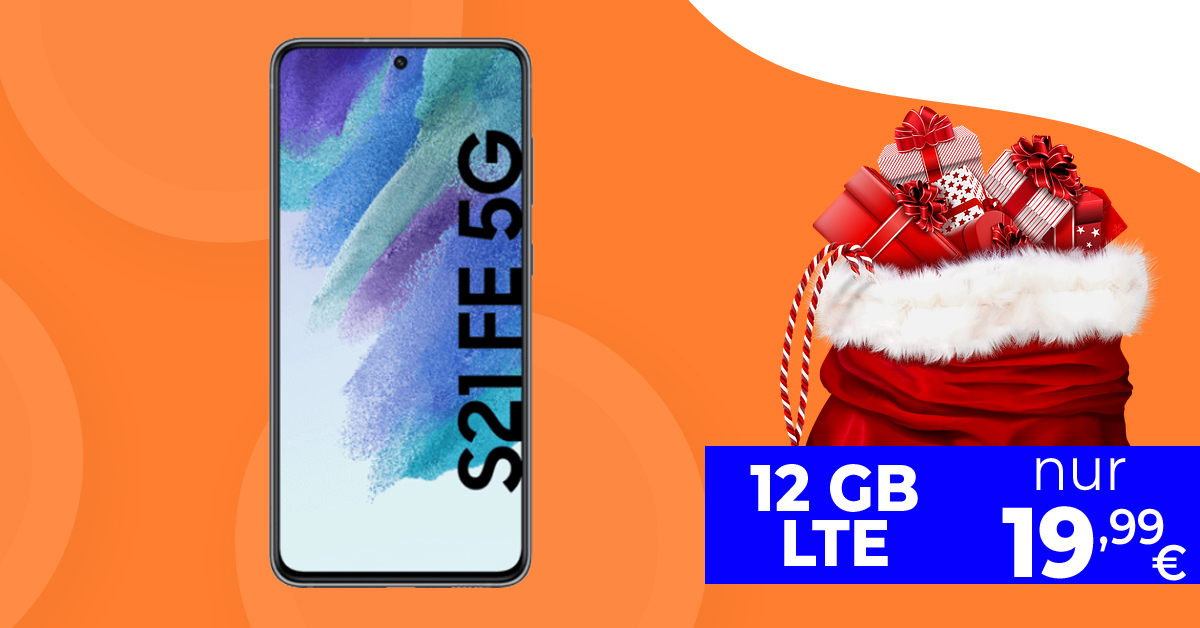 Samsung Galaxy S21 FE 5G mit 12GB LTE nur 19,99 Euro monatlich