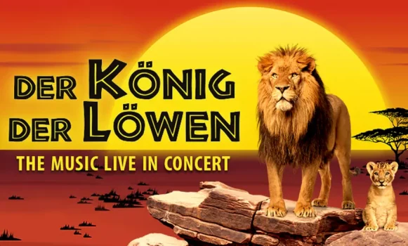 2 Tickets für „DER KÖNIG DER LÖWEN – The Music Live in Concert“ in 12 Städten (30% sparen)
