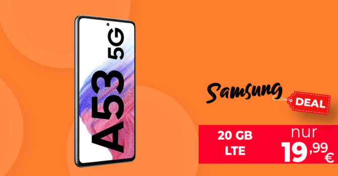 Samsung Galaxy A53 5G mit 20GB LTE nur 19,99 Euro monatlich