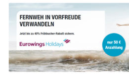 Bis zu 40% Frühbucher-Rabatt bei Eurowings