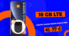 Xiaomi 12 Pro & Xiaomi Redmi Buds 3 Pro mit 10GB LTE nur 46,99 Euro monatlich - nur 1 Euro Zuzahlung