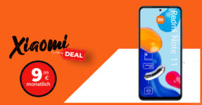 Xiaomi Redmi Note 11 mit 6GB LTE nur 9,99 Euro - nur 1 Euro Zuzahlung