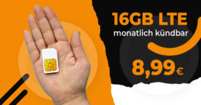 Monatlich kündbar - 16GB LTE Allnet Flat nur 8,99 Euro monatlich