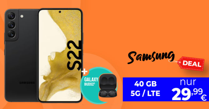 Samsung Galaxy S22 & Galaxy Buds2 für einmalig 79 Euro mit 40GB LTE5G nur 29,99 Euro monatlich