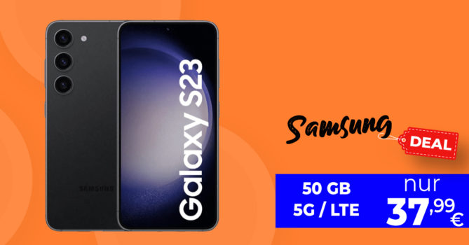 Samsung Galaxy S23 5G für einmalig 69 Euro mit 50GB LTE5G nur 37,99 Euro monatlich