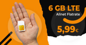 Monatlich kündbar - 6GB LTE Allnet Flat nur 5,99 Euro monatlich