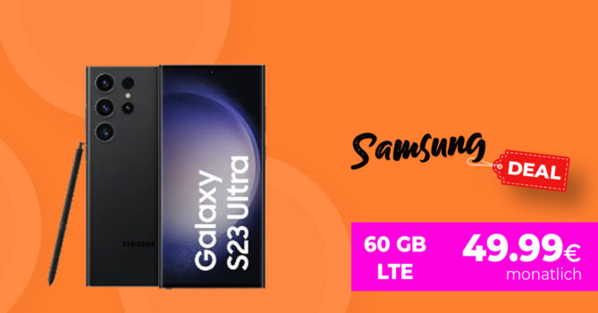 Samsung Galaxy S23 Ultra 5G für einmalig nur 79,99 Euro mit 50€ Wechselbonus und 60GB LTE nur 49,99 Euro monatlich