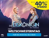 Die Eiskönigin -das Musical feiert Weltschwesterntag! Jetzt bis zu 40%* sparen!