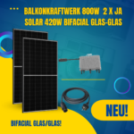 Balkonkraftwerk 800W 2 x JA-Solar 425W Bifacial Glas-Glas + Deye SUN-M80G3-EU-Q0 Wechselrichter WLAN/Zigbee + AC Adapter-Stecker Solar Photovoltaik Anlage 800 Watt nur 299 Euro bei Abholung