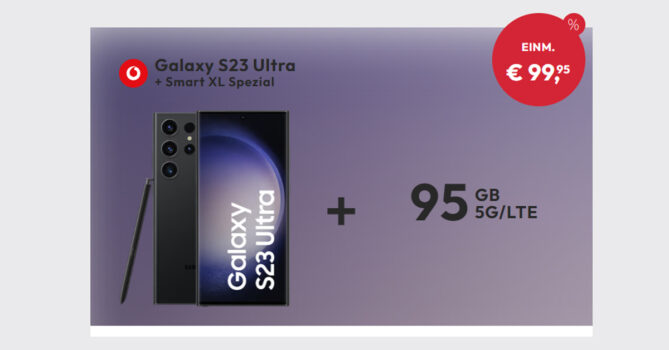 Samsung Galaxy S23 Ultra 5G 256 GB für 99,95€ Zuzahlung mit 95GB 5GLTE & 100 Euro Wechselbonus nur 54,99 Euro monatlich