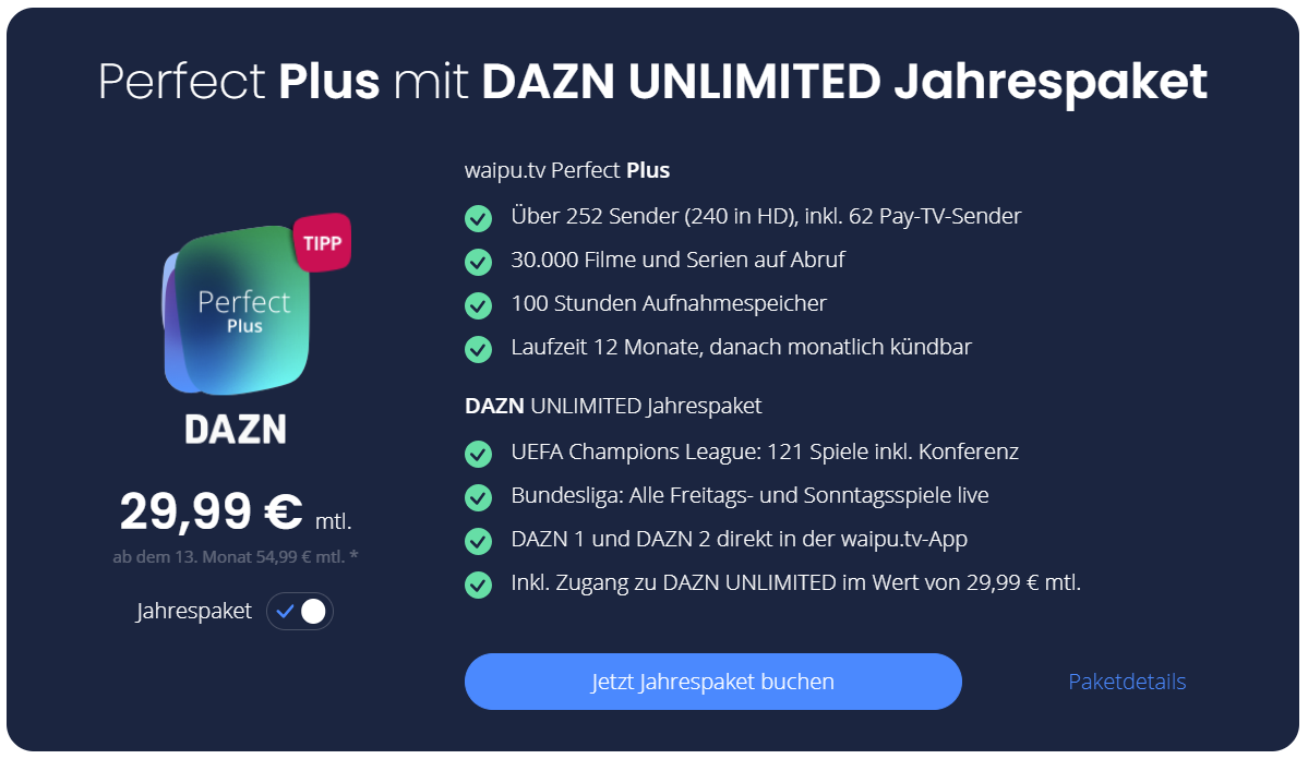 waipu.tv mit DAZN nur 29,99 € monatlich - bis zu 300 Euro sparen - DealAmigo