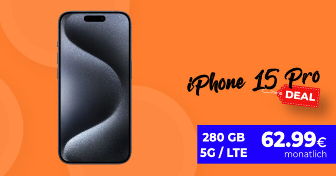 Apple iPhone 15 Pro mit 280GB LTE/5G für 62,99 Euro monatlich