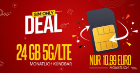 Monatlich kündbar - 24GB LTE und 5G nur 10,99 Euro monatlich