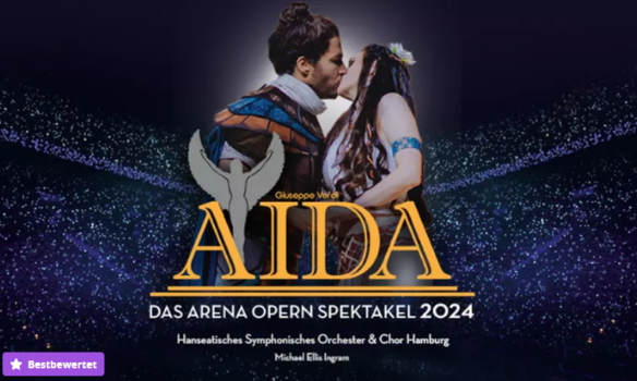 AIDA - Das Arena Opern Spektakel im Februar 2024 in 6 Städten (41% sparen)