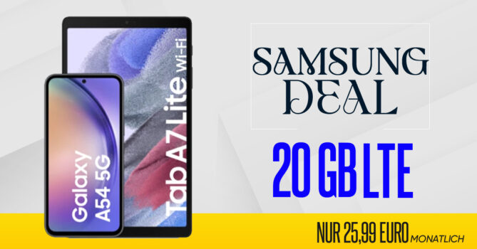 Samsung Galaxy A54 & Galaxy Tab A7 Lite mit 20GB LTE nur 25,99 Euro monatlich – nur 25 Euro Zuzahlung und kein Anschlusspreis