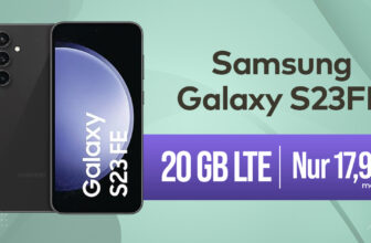 Samsung Galaxy S23 FE für einmalig 1 Euro mit 20GB LTE und 50€ Wechselbonus nur 17,99 Euro monatlich