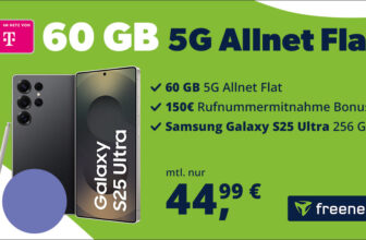 Samsung Galaxy S25 Ultra -256GB- für einmalig 39 Euro mit Telekom Allnet Flat 60GB 5G und 150 Euro Wechselbonus bei Rufnummernmitnahme nur 44.99 Euro monatlich