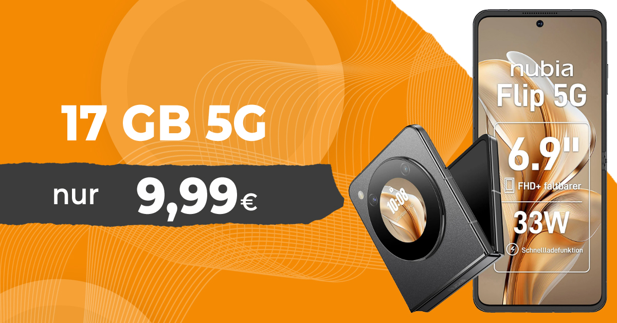 Nubia Flip 5G für einmalig 33 Euro (+AG 39.99€) mit 17GB nur 9.99 Euro monatlich