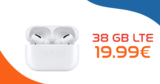 AIRPODS PRO (2021) & 100€ Wechselbonus mit 38GB LTE für effektiv 19,99 Euro monatlich