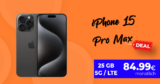Apple iPhone 15 Pro Max mit 25GB LTE/5G & 200 Euro Wechselbonus für 84,99 Euro monatlich – nur 1 Euro Zuzahlung