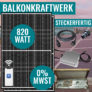 Balkonkraftwerk 820W Komplettpaket mit 800 Watt Wechselrichter und 3 Meter Hausanschlusskabel für nur 511 Euro