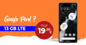 Google Pixel 7 mit 13GB LTE nur 19,99 Euro monatlich – nur 1 Euro Zuzahlung