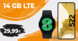 Samsung Galaxy S22 5G & Samsung Galaxy Watch4 & 50€ Wechselbonus mit 14GB LTE nur 24,99 Euro monatlich