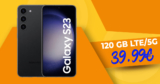 Samsung Galaxy S23 5G für einmalig 122 Euro mit 120 GB LTE/5G für nur 39,99 Euro monatlich