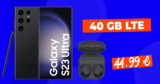 Samsung Galaxy S23 Ultra & Samsung Galaxy Buds2 Pro für einmalig 239 Euro mit 50€ Wechselbonus und 40GB LTE nur 44,99 Euro monatlich