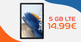 Samsung Galaxy Tablet Tab A8 LTE für einmalig 79 Euro mit 5GB LTE nur 14,99 Euro monatlich