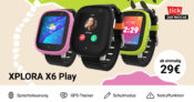 XPLORA X6 Play Kids Watch mit 3GB LTE nur 9,99 Euro monatlich