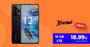 Xiaomi Redmi Note 12 Pro 5G mit 10GB LTE nur 18,99 Euro monatlich – kein Anschlusspreis