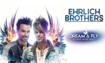 Ehrlich Brothers mit spektakulärer neuer Show „Dream & Fly“ von Dezember 2022 bis Juni 2023 (bis zu 50% sparen)