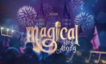 Ticket für die Show „Magical SingAlong“ ab März auf Deutschlandtournee (32% sparen)