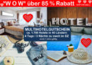 ♥ Happy Valentine ♥ HotelDEAL für 2, ca. 1.700 Hotels bis 5* n. Wahl (UVP359,-) nur 31,99 Euro